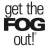 Get the Fog Out reviews, listed as Midwest Manufacturing