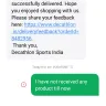 Decathlon - Product not received but sms shows delivered