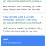 Kelly Services - job recruiter was unprofessional and bitter