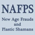 New Age Frauds and Plastic Shamans (NAFPS) Profile