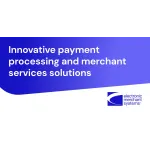 Electronic Merchant Systems Profile
