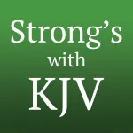 Strong's Concordance with KJV