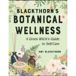 Blackthorn Hoodoo Blends aka Blackthorn's Botanicals
