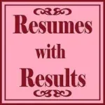 Resumes with Results