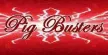 Pig Busters Reviews and Complaints