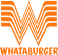 Whataburger Reviews and Complaints