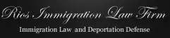 Rios Immigration Law Firm