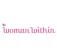 Woman Within Reviews and Complaints