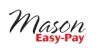 Mason Easy Pay / Mason Companies Reviews and Complaints