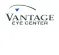 Vantage Eye Center Reviews and Complaints