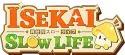 Isekai:Slow Life Logo