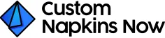 Custom Napkins Now Reviews and Complaints