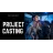 Project Casting