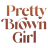 Pretty Brown Girl reviews, listed as Hair Today Gone Tomorrow