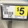Dollar General - powerade 8 pack sold for $5
