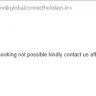 Global Connect Holidays And Club - global connect not responding when I asked for reservation