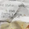 Domino's Pizza - pizza made wrong for the second time in a row.