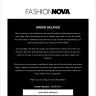 Fashion Nova - missing order! no response, no refund. scammed. - Photo 1