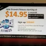 Crunch Fitness - false advertising and refuse to let me out because of a contract which they claim no contract - Photo 1