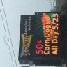 Sonic Drive-In - marquee said one thing and didn’t get that price