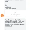 Tirumala Tirupati Devasthanams [TTD] - did not receive the ticket confirmation as per message