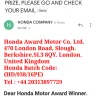 Honda Motor - I didn't received any product from honda company. but they said it is coming tomorrow. - Photo 1