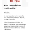 Netflix - billing me after I cancelled my netflix - Photo 1