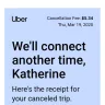 Uber Technologies - Was charged a fee of over $5.34 for driver cancellation