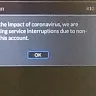 DISH Network - Message on screen saying no interruption in service due to covid-+8 but service was interrupted - Photo 1