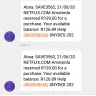 Netflix - Deducted twice money out of my account for registration - Photo 1