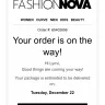 Fashion Nova - Never received my items