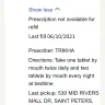 Walgreens - Incorrectly putting in my refill dates - Photo 2