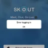 Skout - Having major issues multiple issues