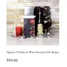 Yorkville's - Opulent truffles & wine gourmet basket