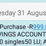 Singles50 - Unauthorized withdraw of r999 in my account
