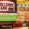 Hillshire Farm - Oven roasted turkey breast browned with caramel color