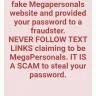 MegaPersonals.com - I keep on getting blocked from my account it says that it can't verify my identity