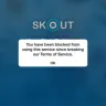 Skout - My account been block suddenly without a reason