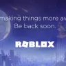 Roblox - Roblox is under Maintenance