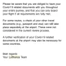 Lufthansa - change of flight , additional costs due to Lufthansa check agents mismanaging  - Photo 9
