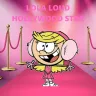 Nickelodeon - Lola Loud needs to start being kind and friendly to get some love and praise/Carl Casagrande needs to be punished for his evil actions