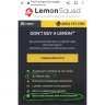 Lemon Squad - Failure to render services/ dishonest business practices/ lied about cost of service