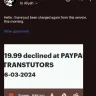 Transtutors.com - Getting charged when they said I canceled  - Photo 3