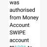 Wish - you authorized money in my account without my consent..