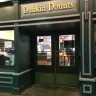 Dunkin' Donuts - location closing earlier than official hours