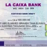 CaixaBank - My 1000000 check cant get it from the bank i just have check copy not original copy and certefecate proof the chech