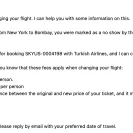 Skyscanner - I had missed a flight from US to India, Skyscanner automatically cancelled my return flight. - Photo 1 - comment #2335532