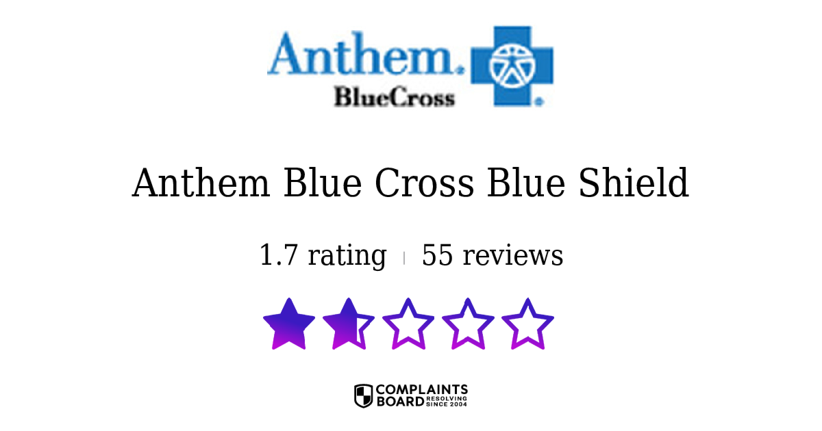 Anthem Blue Cross Blue Shield Members Reviews 2025 All You Need to Know ComplaintsBoard