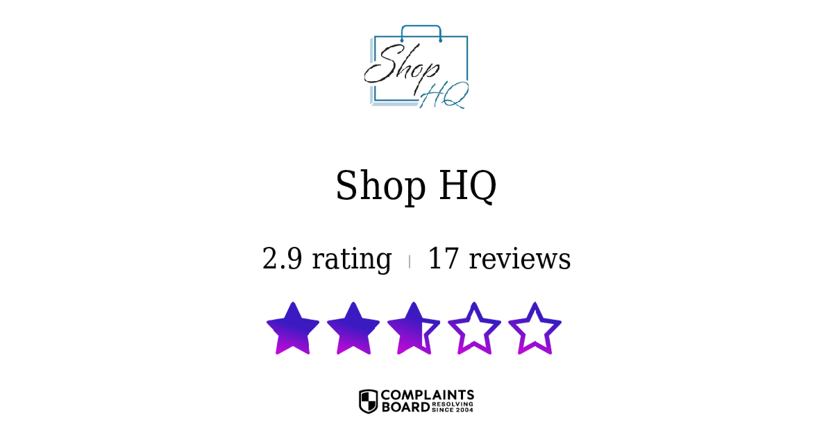 Shop HQ Shoppers Reviews 2025 – All You Need to Know ComplaintsBoard
