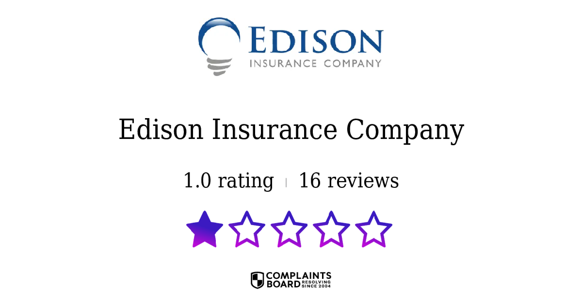 Edison Insurance Company Policyholders Reviews 2025 All You Need to